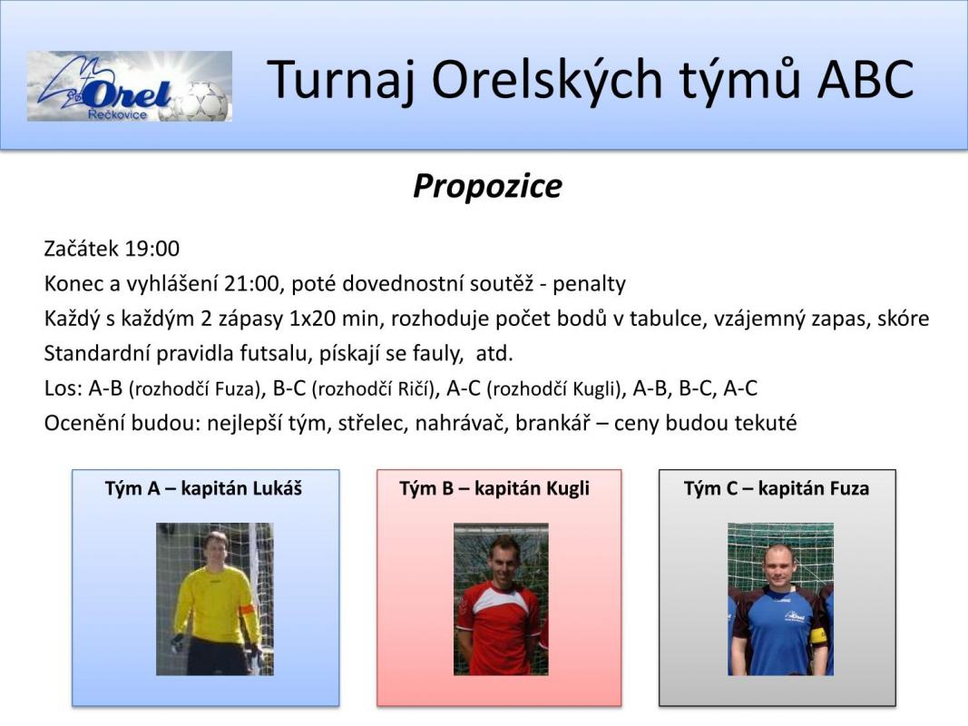 Propozice Orelského turnaje